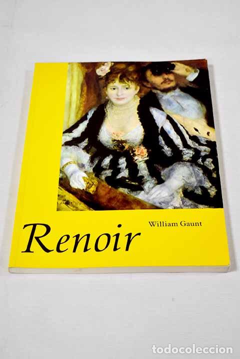 Libros: Renoir: Gaunt, William.- Gaunt, William - Foto 1
