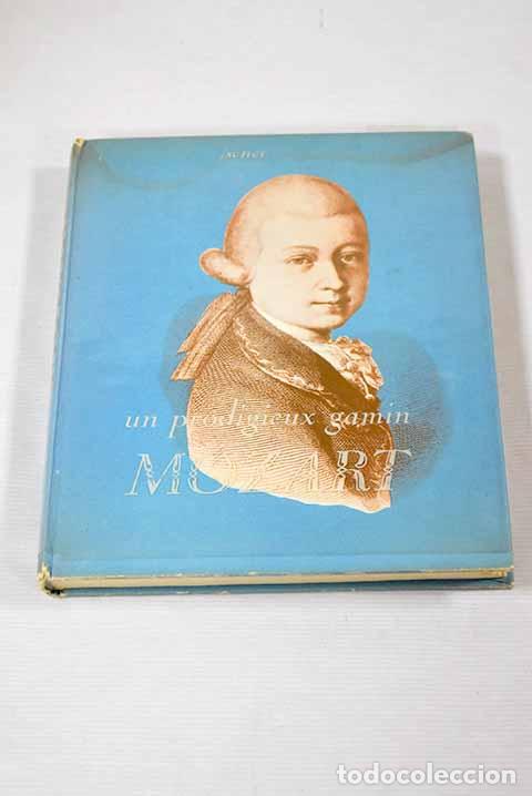 Libros: Un prodigieux gamin Mozart.- Hinderks-Kutscher, R.