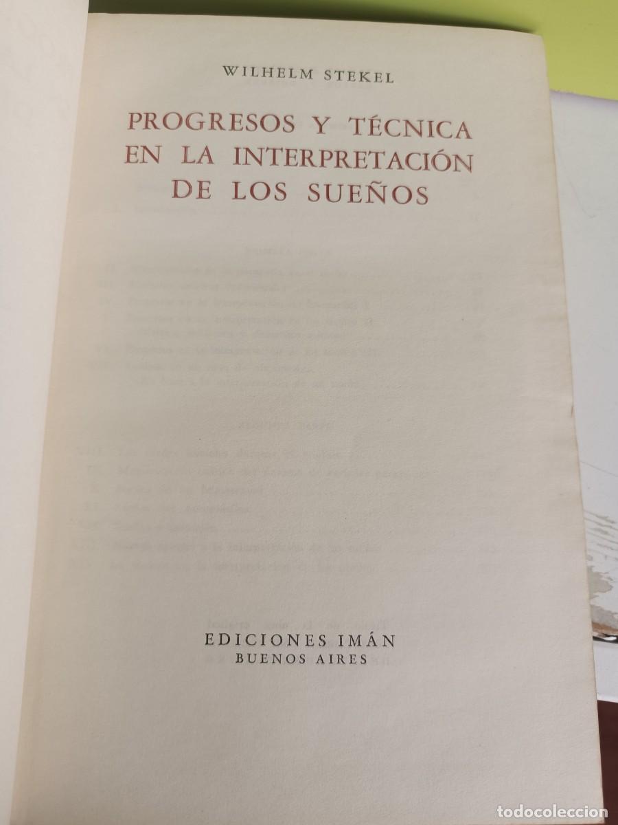Libros: PROGRESOS Y TECNICAS EN LA INTERPRETACION DE LOS SUE&Ntilde;OS - STEKEL WILHELM - Foto 2
