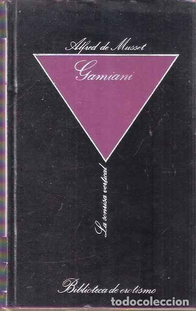Libros: Gamiani - Musset, Alfred De - Foto 1