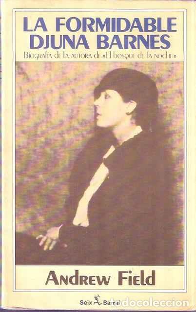Libros: La formidable Djuna Barnes - Andrew Field - Foto 1