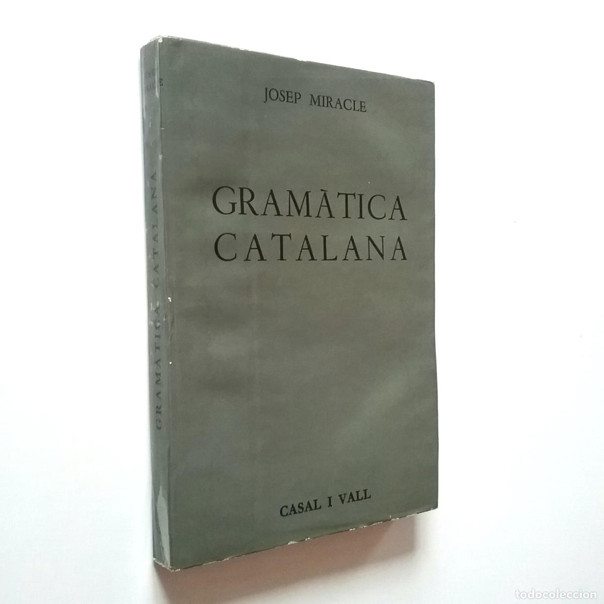 Libros: Josep Miracle - Gram&aacute;tica catalana - Foto 1