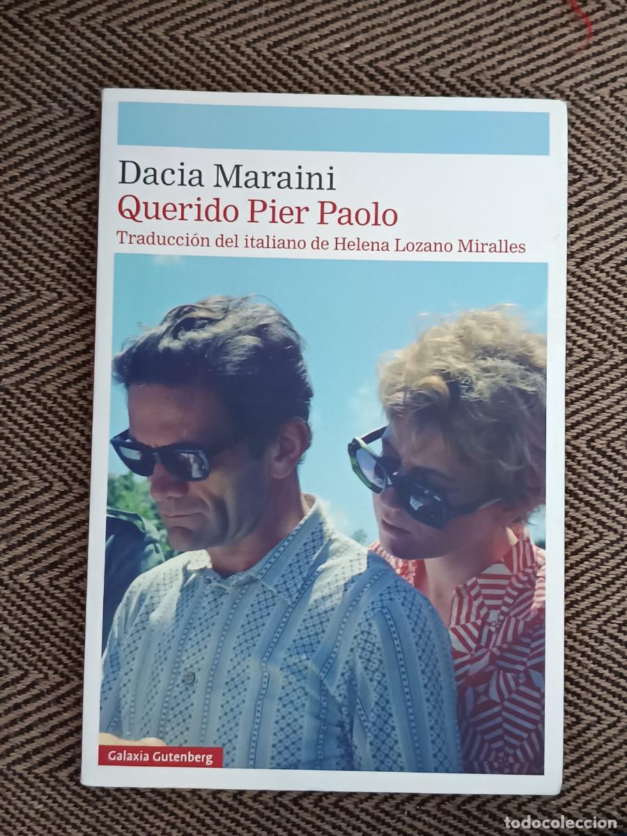 Libros: QUERIDO PIER PAOLO DACIA MARAINI - Foto 1