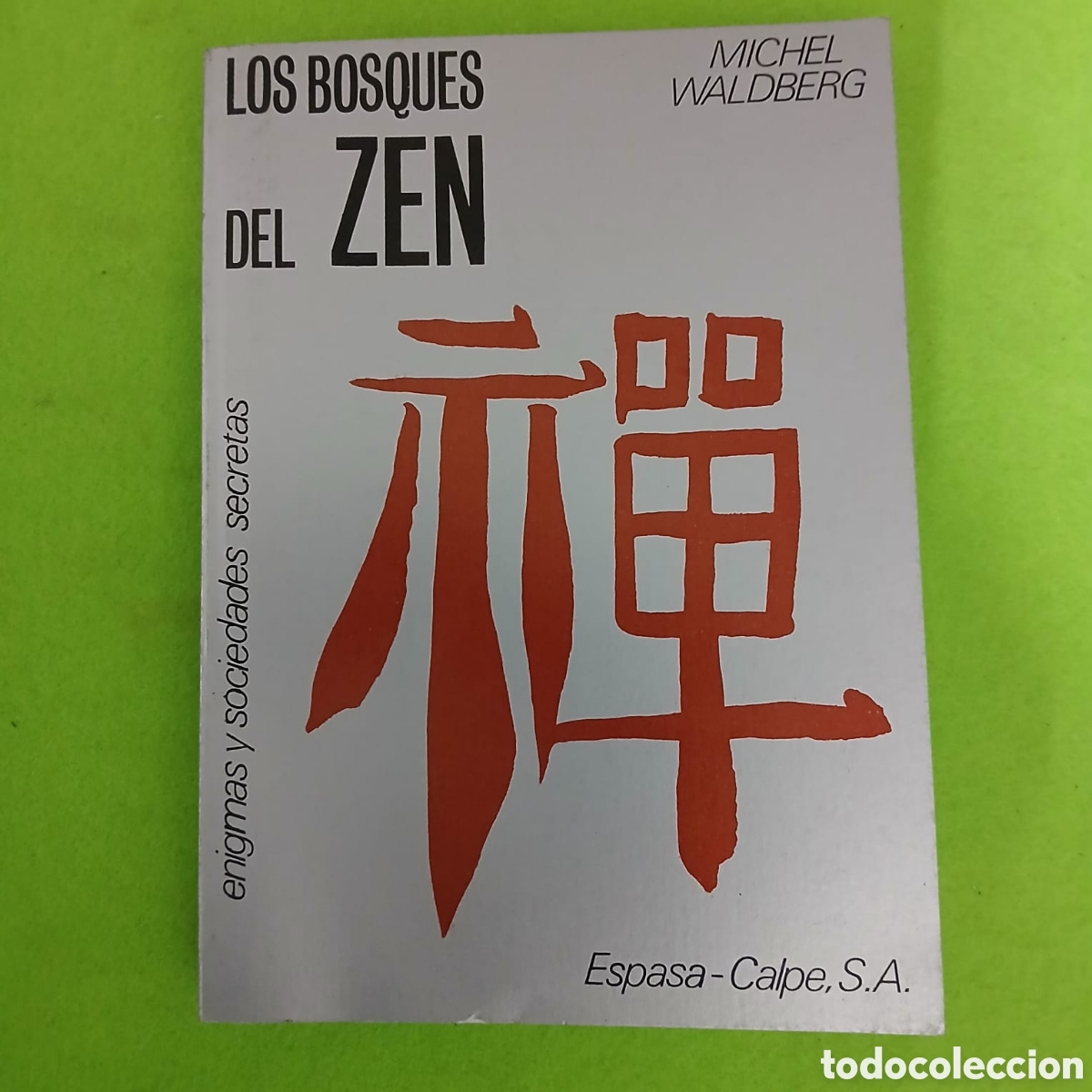 Libros: Los bosques del zen, Waldberg - Foto 1
