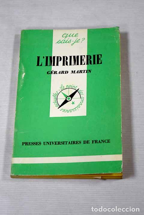 Libros: L Imprimerie: Martin, G&eacute;rard.- Martin, G&eacute;rard - Foto 1
