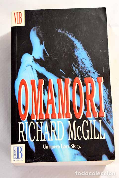 Libros: Omamori: McGill, Richard.- McGill, Richard - Foto 1