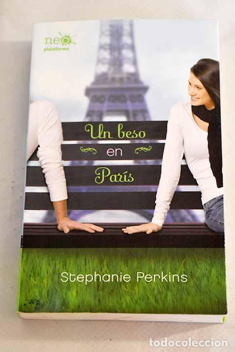 Libros: Un beso en Par&iacute;s: Perkins, Stephanie.- Perkins, Stephanie - Foto 1