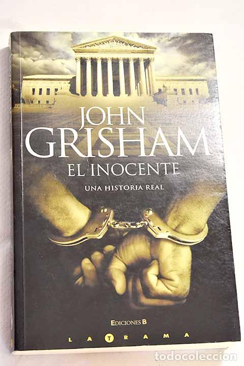 Libros: El inocente: Grisham, John.- Grisham, John - Foto 1