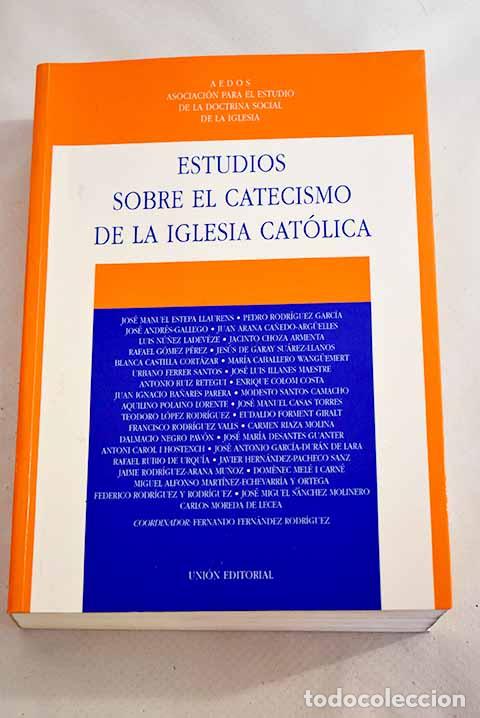 Libros: Estudios sobre el catecismo de la Iglesia Cat&oacute;lica - Foto 1