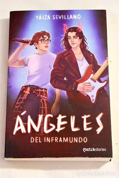 Libros: &Aacute;ngeles del Inframundo.- Sevillano, Y&aacute;iza - Foto 1