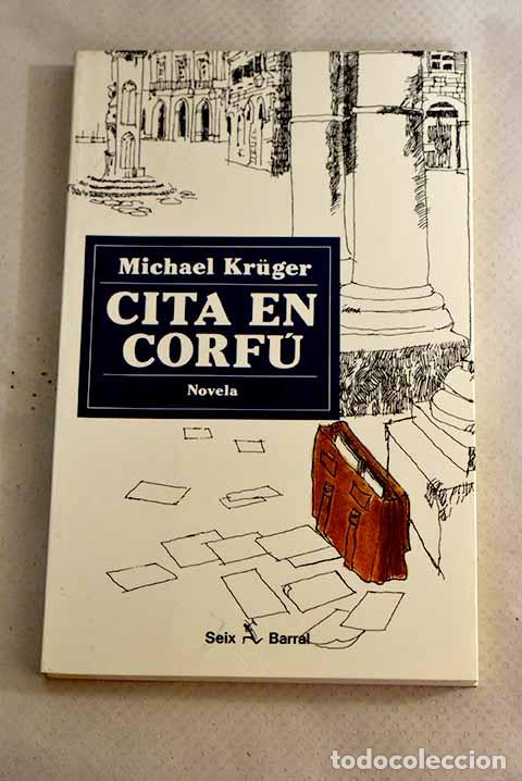 Libros: Cita en Corf&uacute;: Kruger, Michael.- Kruger, Michael - Foto 1