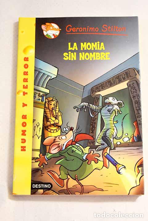 Libros: La momia sin nombre: Stilton, Geronimo.- Stilton, Geronimo - Foto 1