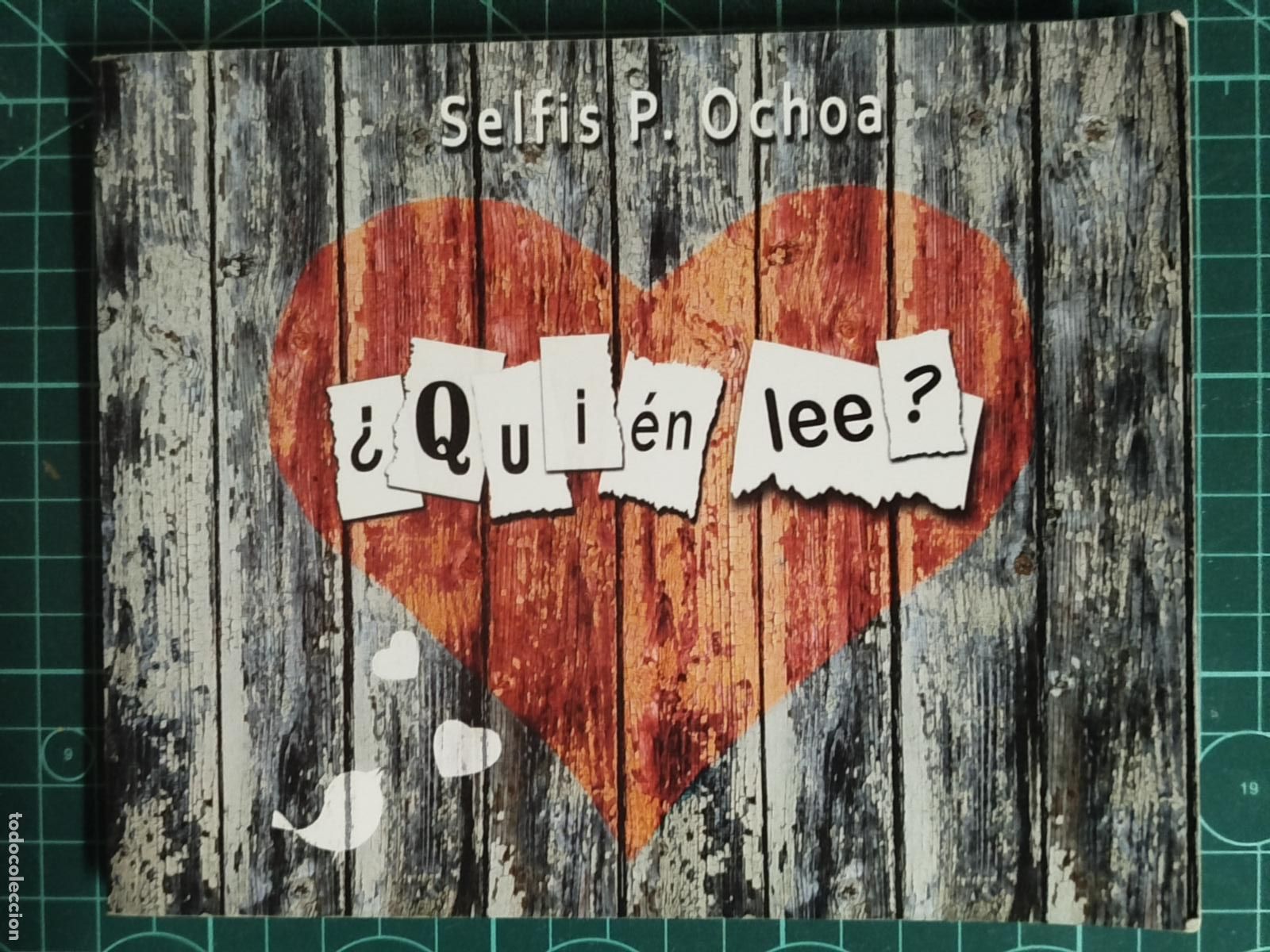 Libros: &iquest;QUIEN LEE? SELFIS .PAOLO OCHOA