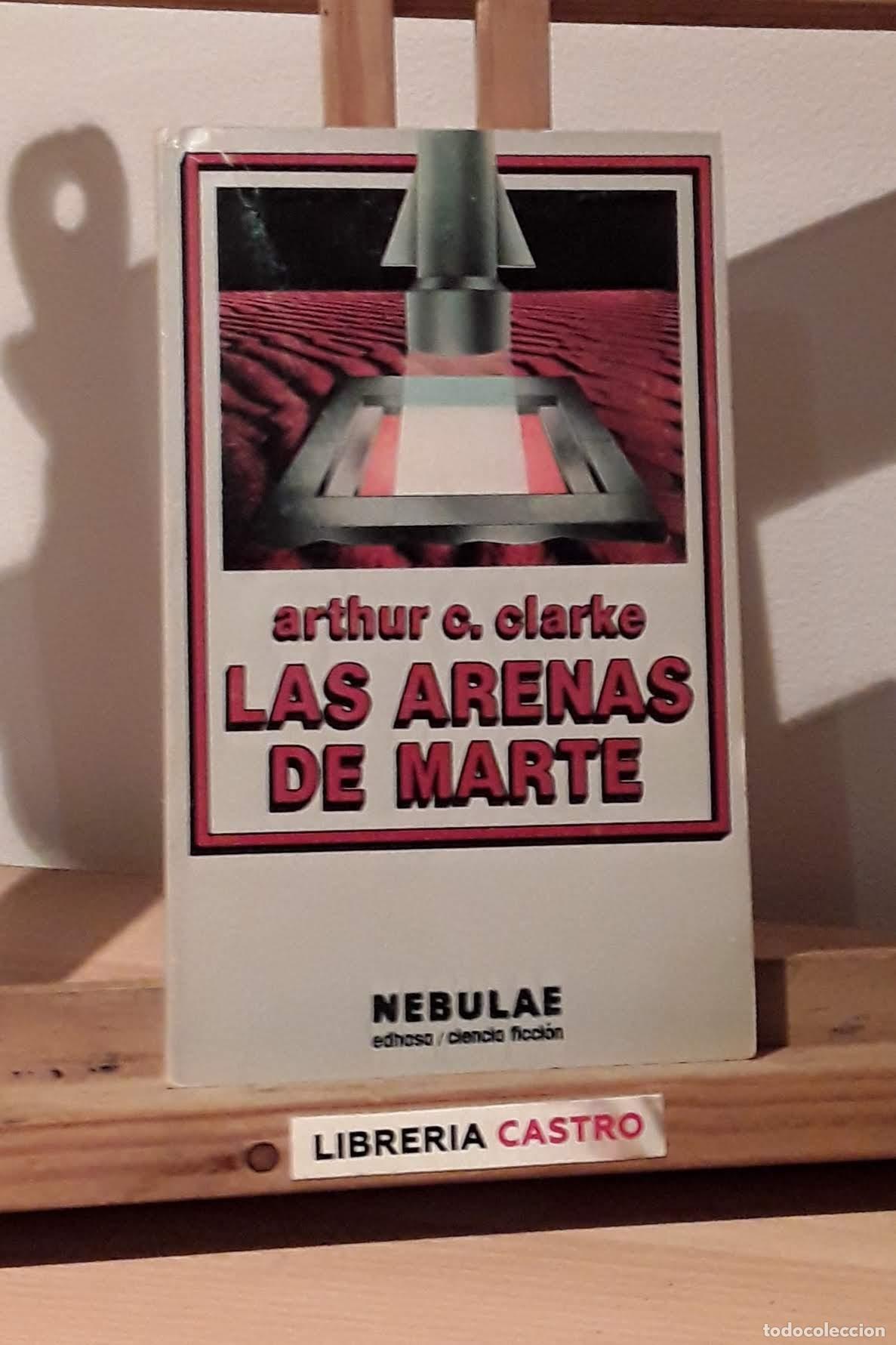 Libros: Las arenas de Marte - Arthur C. Clarke - Foto 1