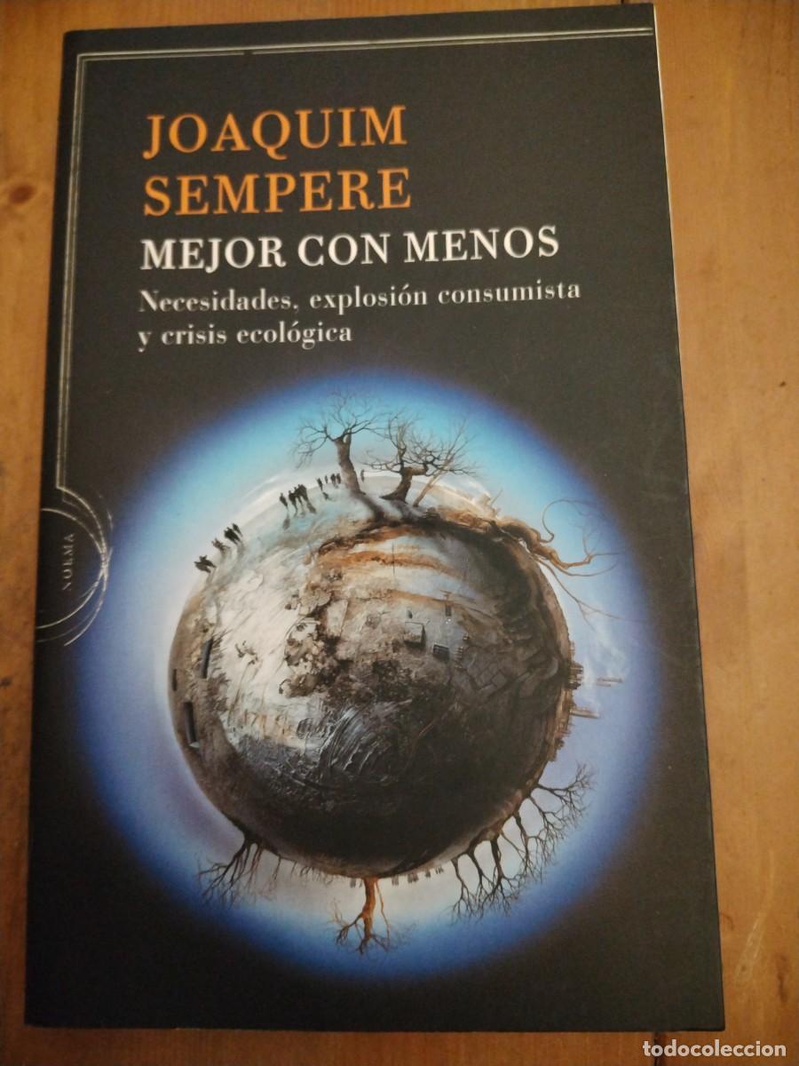 Libros: Mejor con menos -Joaqu&iacute;m sempere - Foto 1