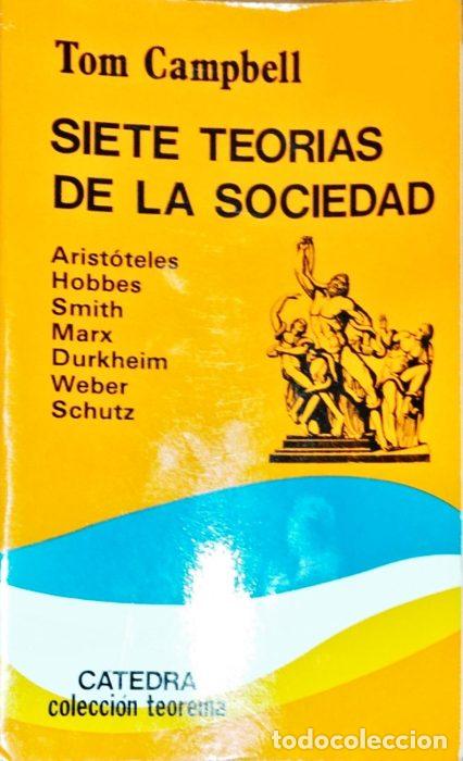 Libros: Siete teor&iacute;as de la sociedad - CAMPBELL, TOM - Foto 1