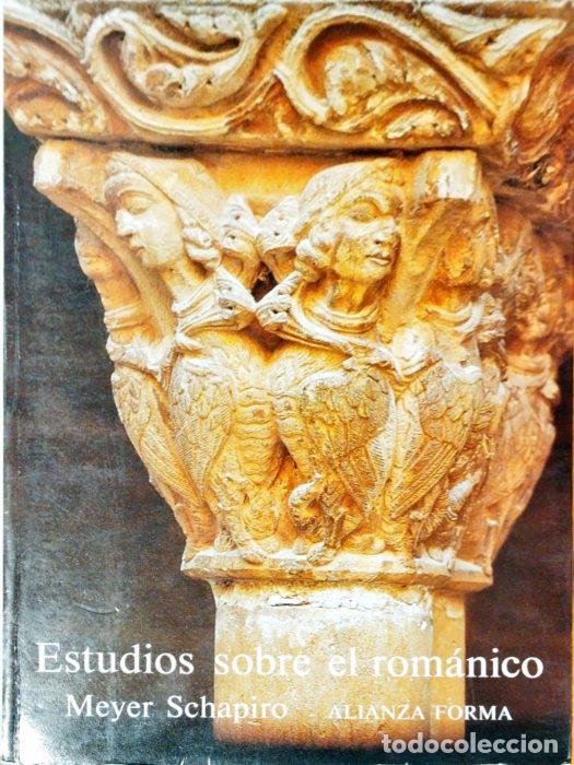 Libros: Estudios sobre el Rom&aacute;nico - SCHAPIRO, MEYER - Foto 1