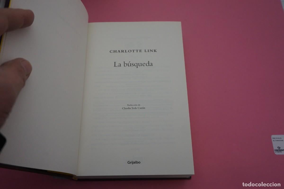 Libros: AR2C - LA BUSQUEDA - CHARLOTTE LINK / GRIJALBO EDITOR - Foto 2