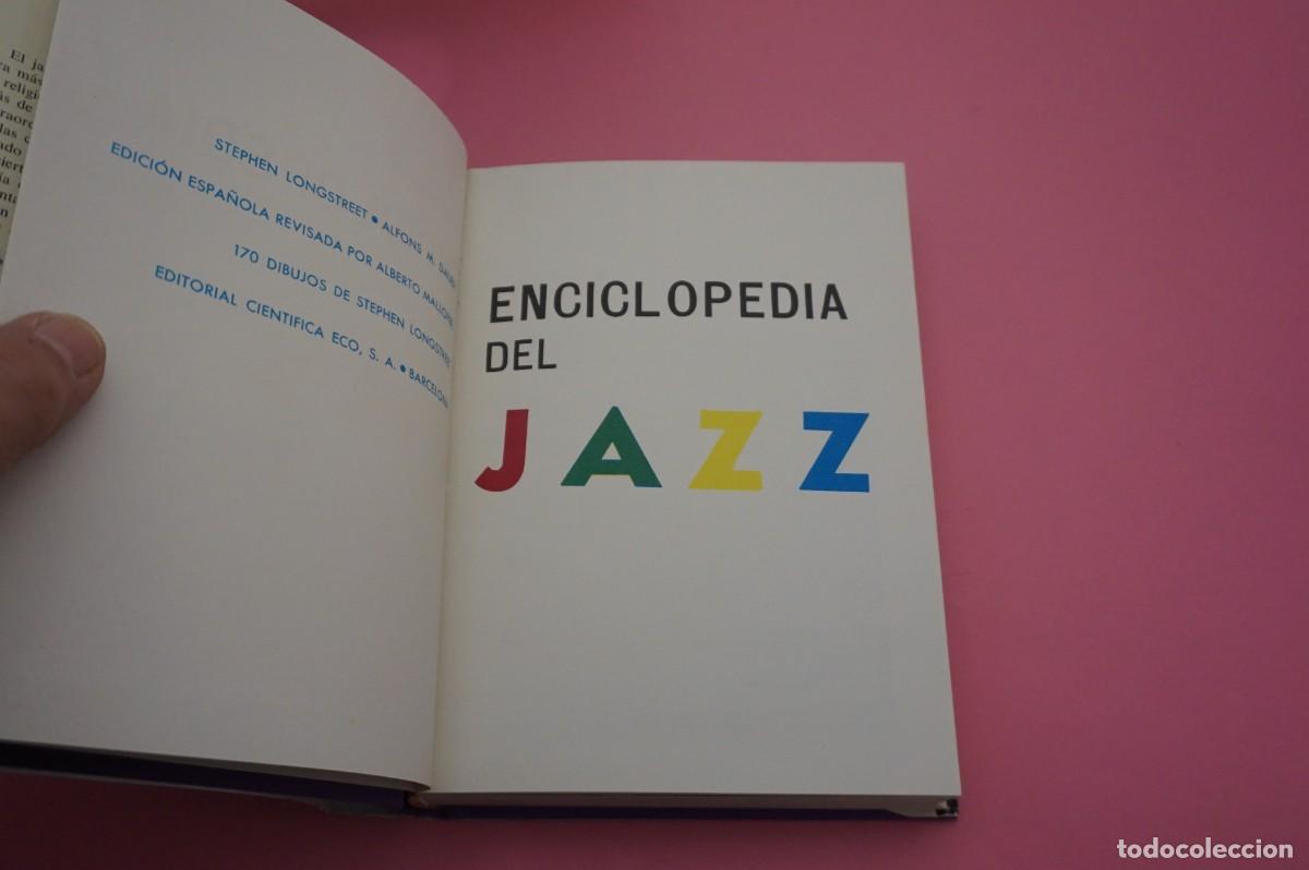 Libros: AR2C - ENCICLOPEDIA DEL JAZZ - STEPHEN LONGSTREET - Foto 2