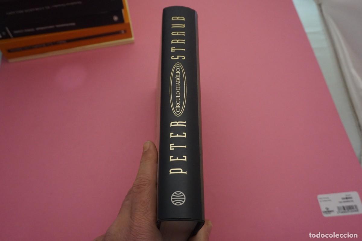 Libros: AR2C - CIRCULO DIABOLICO - PETER STRAUB / EDITORIAL PLANETA - Foto 6