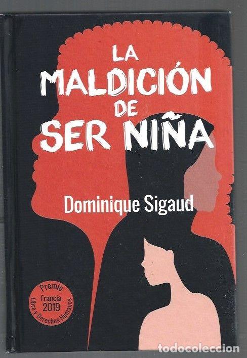 Libros: MALDICION DE SER NI&Ntilde;A - LA - SIGAUD, DOMINIQUE - Foto 1
