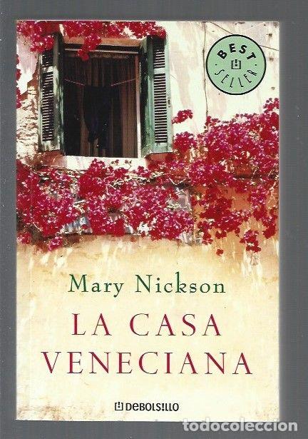 Libros: CASA VENECIANA - LA - NICKSON, MARY - Foto 1