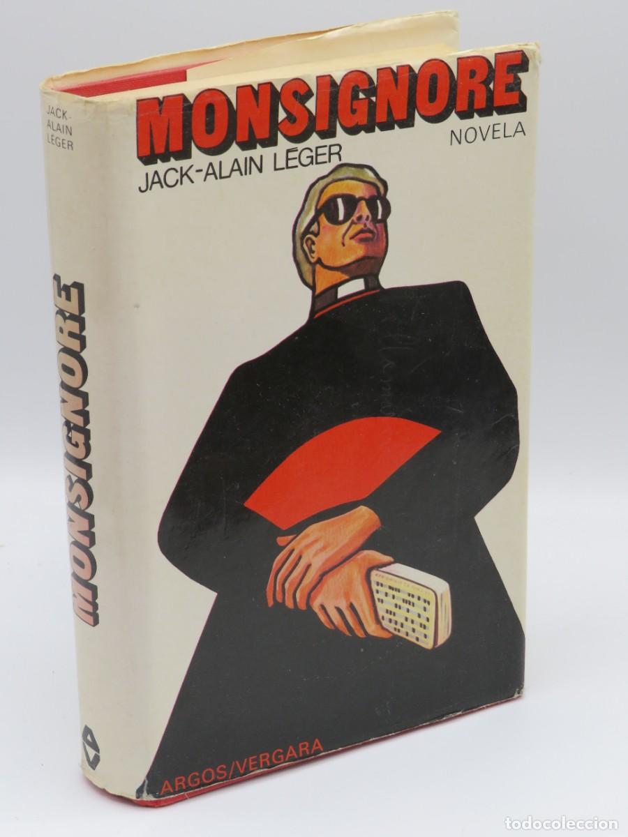 Libros: MONSIGNORE - JACK-ALAIN LEGER - Sin Especificar - Foto 1