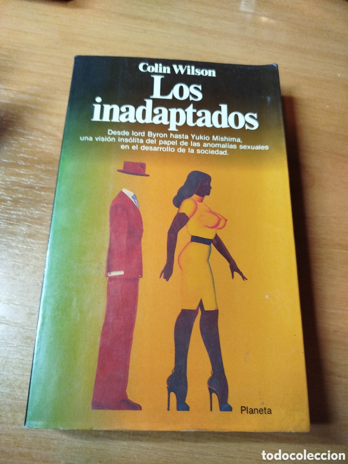 Libros: Los inadaptados. Colin Wilson. - Foto 1