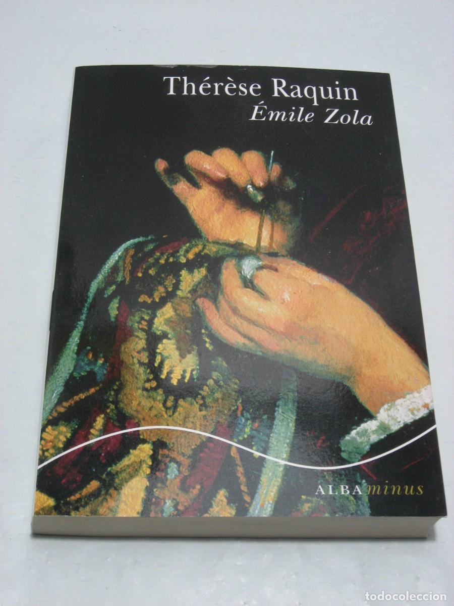 Libros: TH&Eacute;R&Egrave;SE RAQUIN - &Eacute;mile Zola - Foto 1
