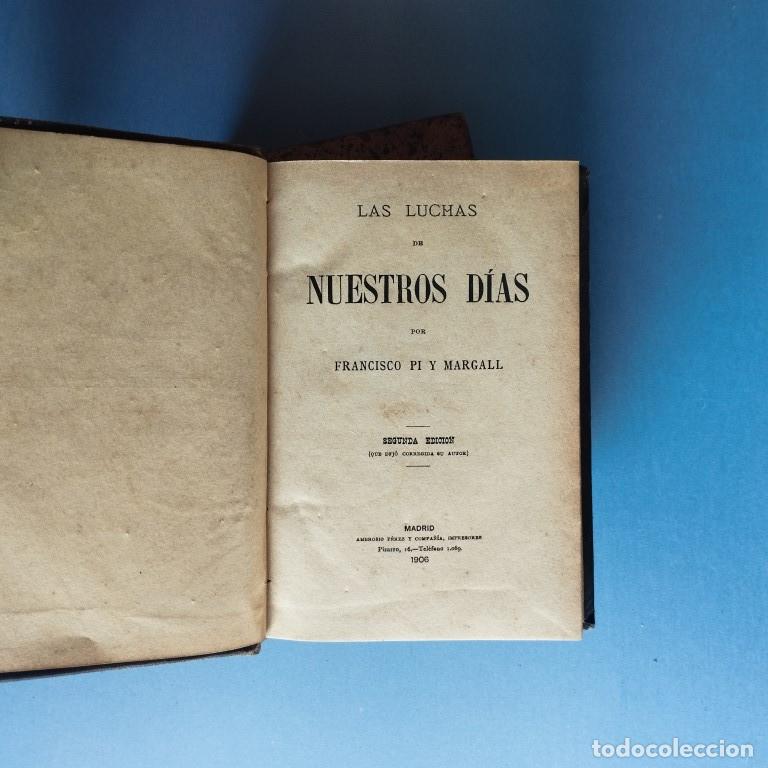 Libros: Las Luchas de Nuestros D&iacute;as. - Pi y Margall, Francisco. - Foto 2
