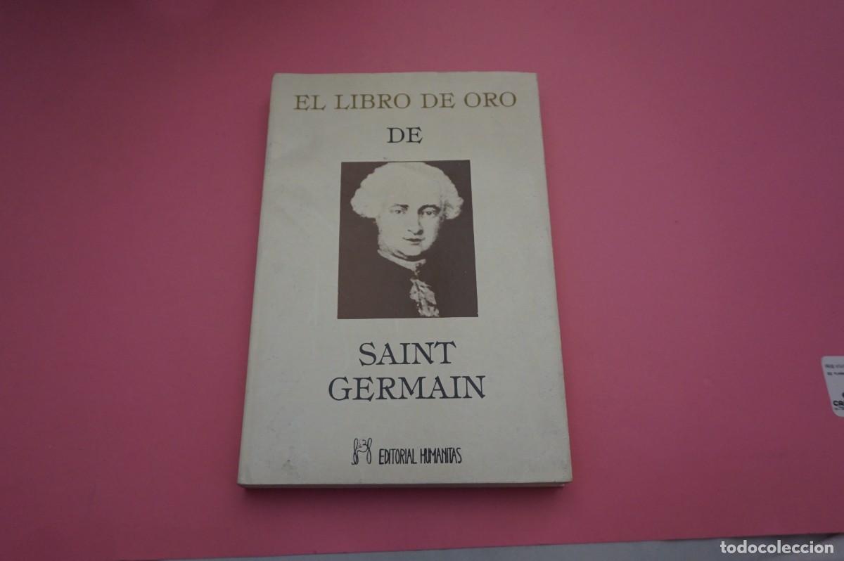 Libros: AR9C/ EL LIBRO DE ORO DE SAINT GERMAIN / EDITORIAL HUMANITAS - Foto 1