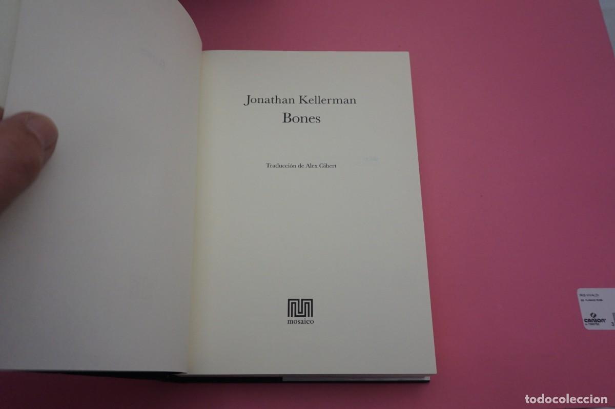 Libros: AR9C/ BONES (HUESOS) - JONATHAN KELLERMAN / MOSAICO - Foto 2