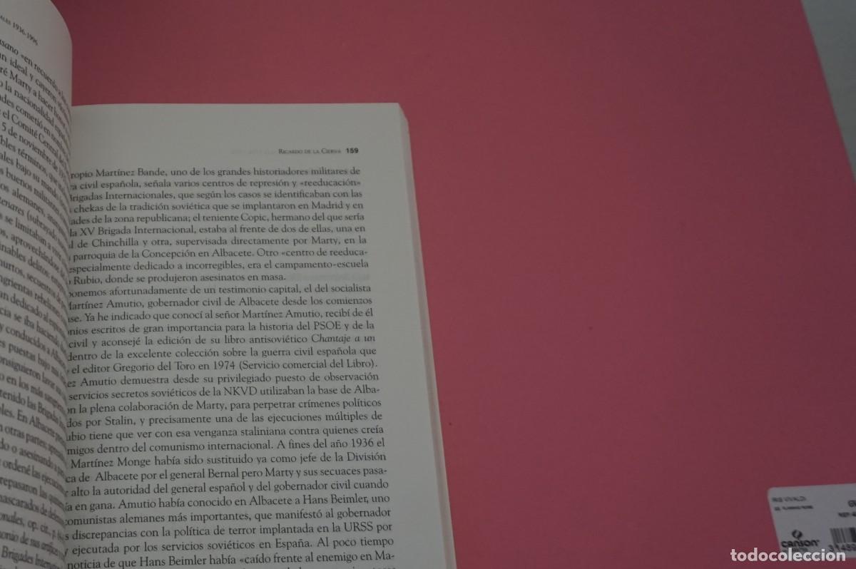 Libros: AR11B/ BRIGADAS INTERNACIONALES - 1936-1996 / RICARDO DE LA CIERVA - Foto 5