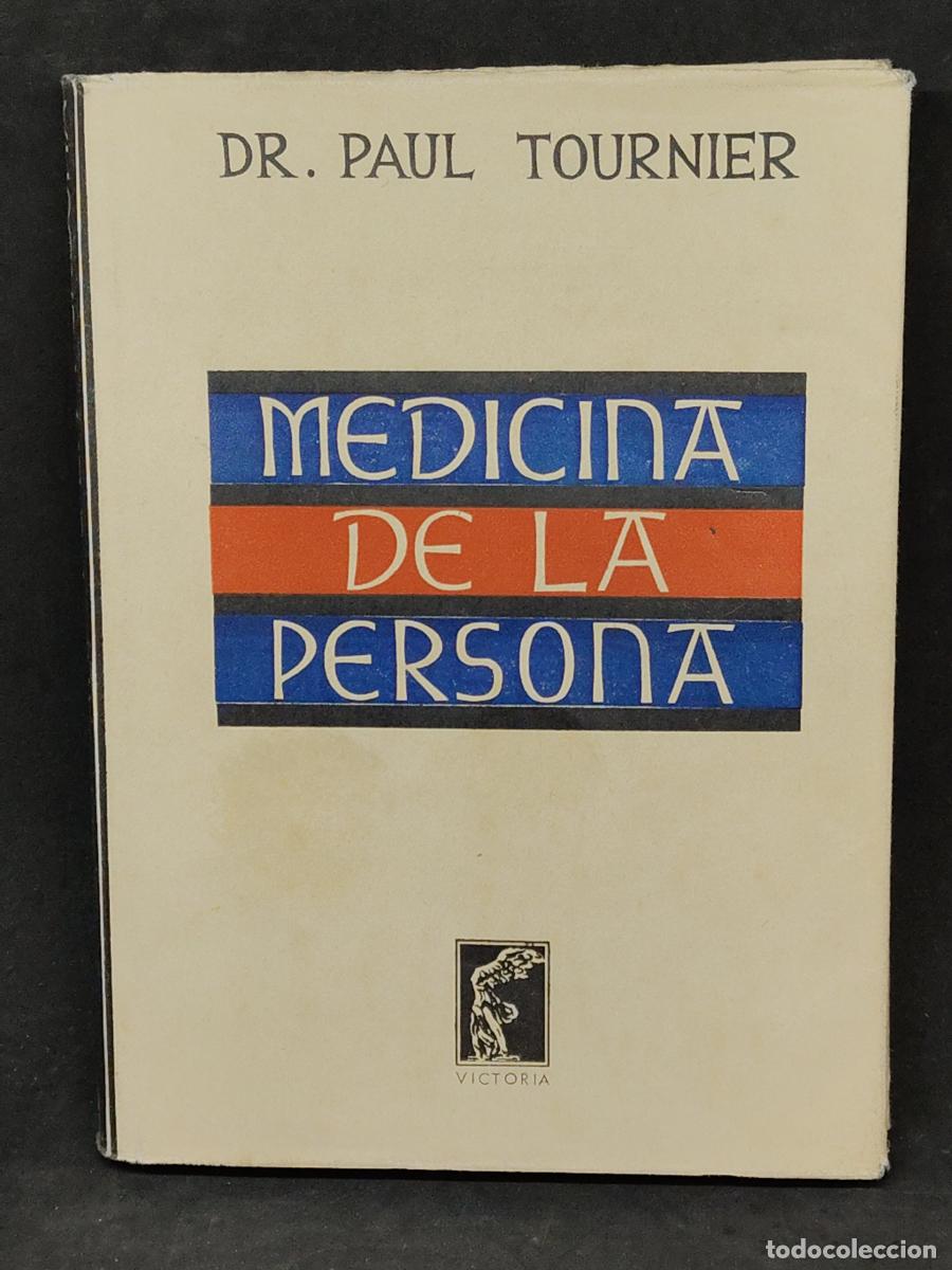 Libri di seconda mano: MEDICINA DE LA PERSONA - DR PAUL TOURNIER TDK189