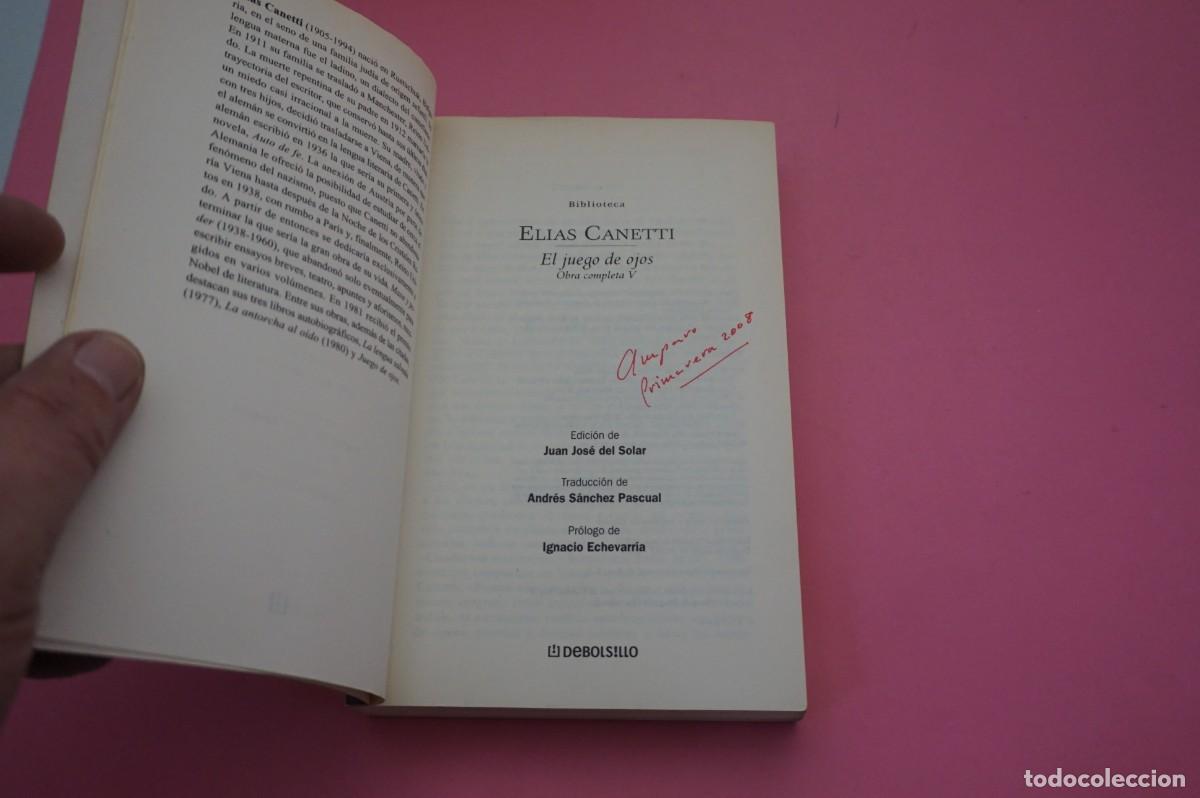 Libros: AR12C/ EL JUEGO DE LOS OJOS - ELIAS CANETTI / DEBOLSILLO - Foto 2
