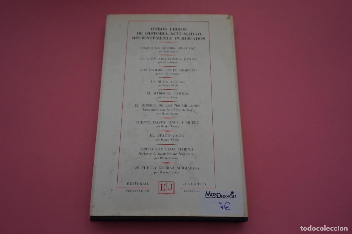 Libros: AR12C/ LA BATALLA DE INGLATERRA - RONALD W. CLARK / EDITORIAL JUVENTUD - Foto 5