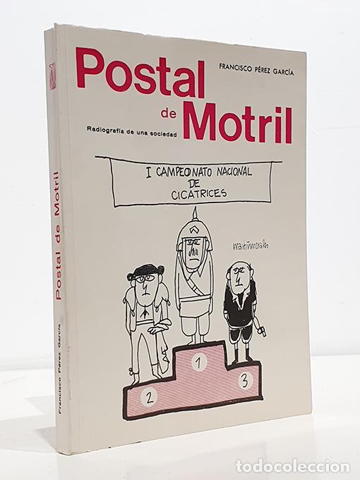 Livros em segunda m&atilde;o: Postal de Motril. Radiograf&iacute;a de una sociedad. - P&Eacute;REZ GARC&Iacute;A, Francisco.