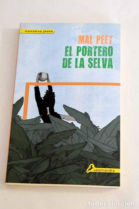 Libros: El portero de la selva.- Peet, Mal - Foto 1