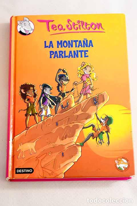 Libros: La monta&ntilde;a parlante: Stilton, Tea.- Stilton, Tea - Foto 1
