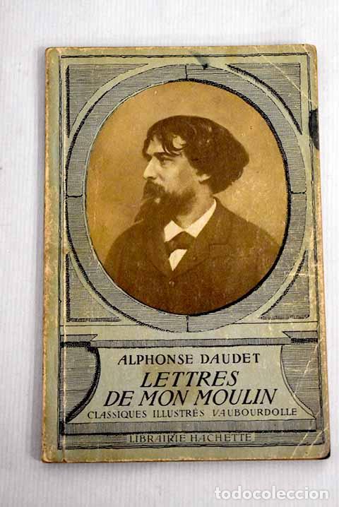 Libros: Lettres de mon moulin.- Daudet, Alphonse - Foto 1