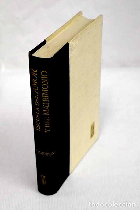 Libros: Escuela del amor y del matrimonio.- Karsten, O. - Foto 1