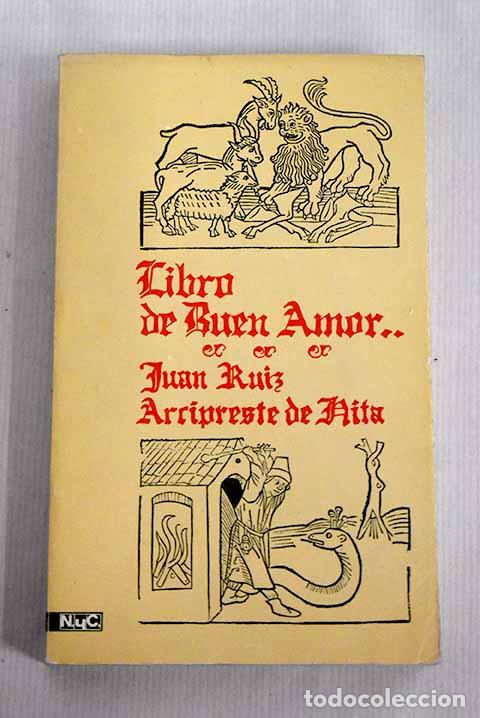Libros: Libro de Buen Amor: Ruiz, Juan.- Ruiz, Juan - Foto 1
