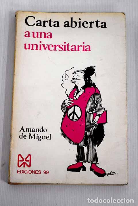 Libros: Carta abierta a una universitaria.- Miguel, Amando de - Foto 1