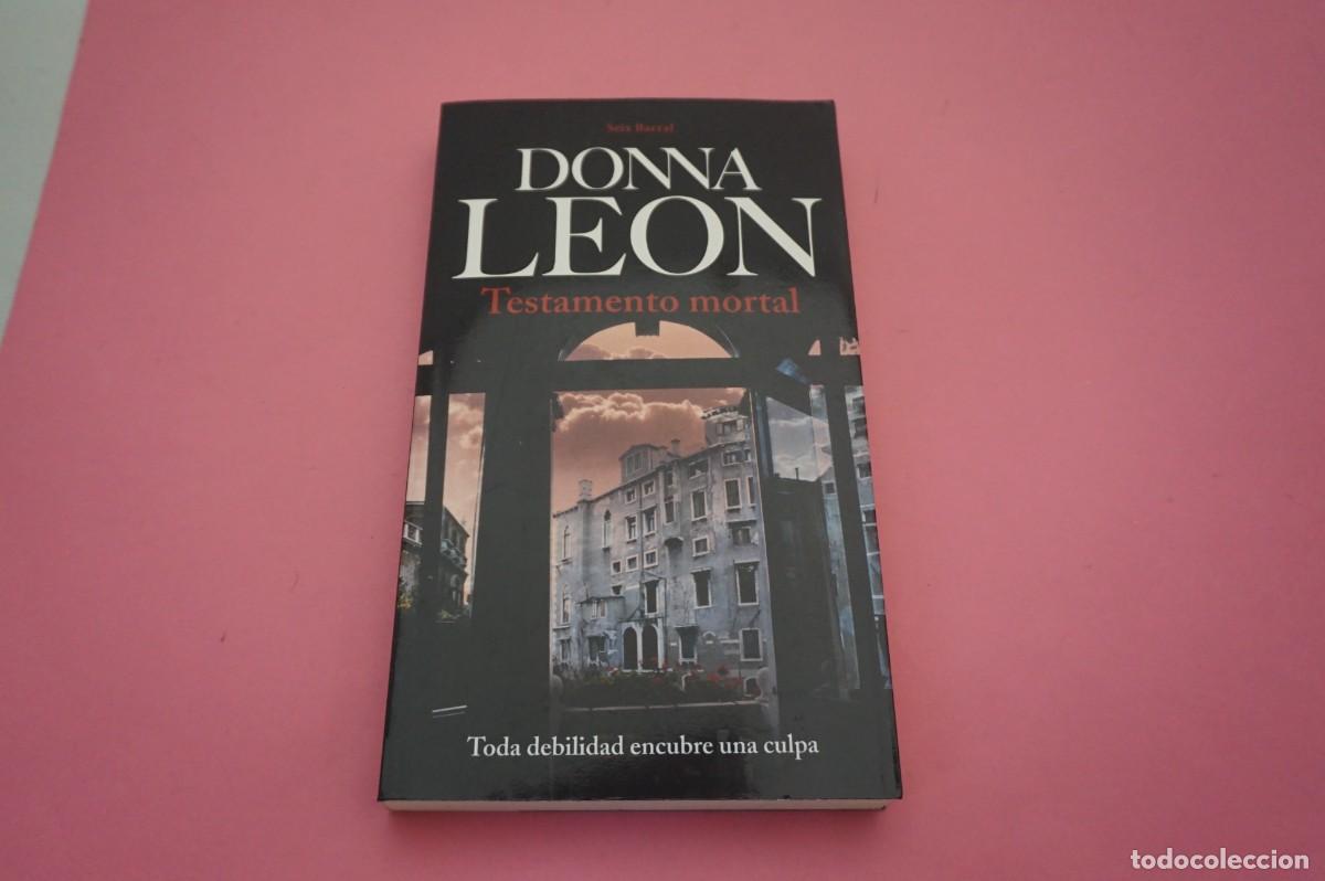 Libros: AR13C/ TESTAMENTO MORTAL - DONNA LEON / SEIX BARRAL EDITOR - Foto 1