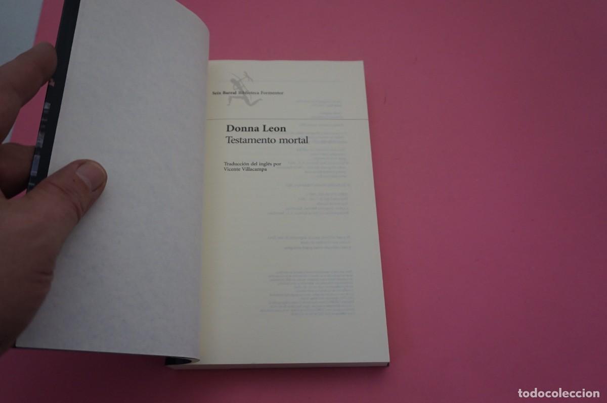 Libros: AR13C/ TESTAMENTO MORTAL - DONNA LEON / SEIX BARRAL EDITOR - Foto 2