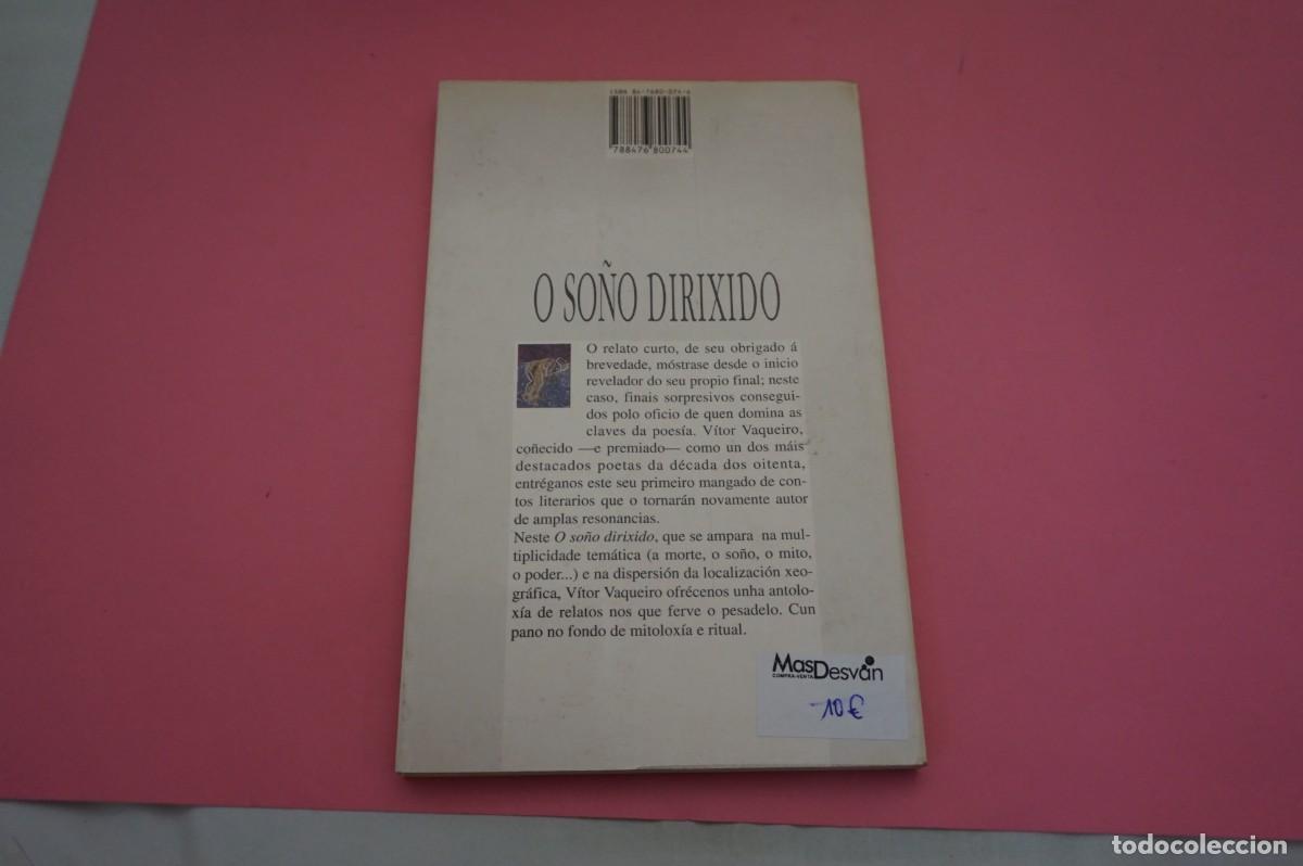 Libros: AR16A - O SO&Ntilde;O DIRIXIDO - VITOR VAQUEIRO / IR INDO EDICIONS - Foto 5