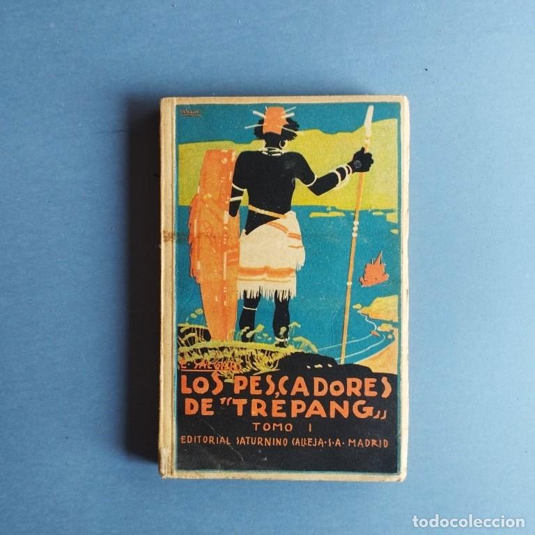 Libros: Los Pescadores de &rdquo;Trepang&rdquo;. Tomo I. - Salgari, Emilio. - Foto 1