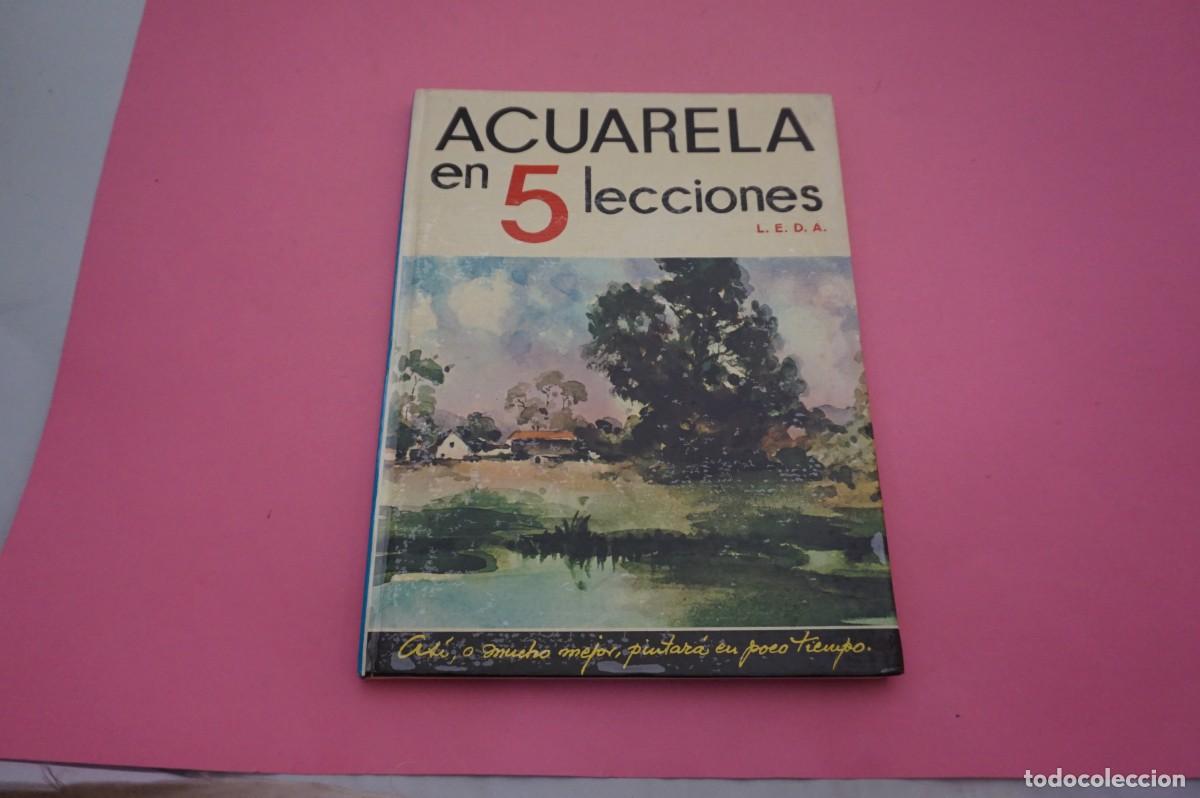 Libros: M3G/ ACUARELA EN 5 LECCIONES - L.E.D.A. - Foto 1