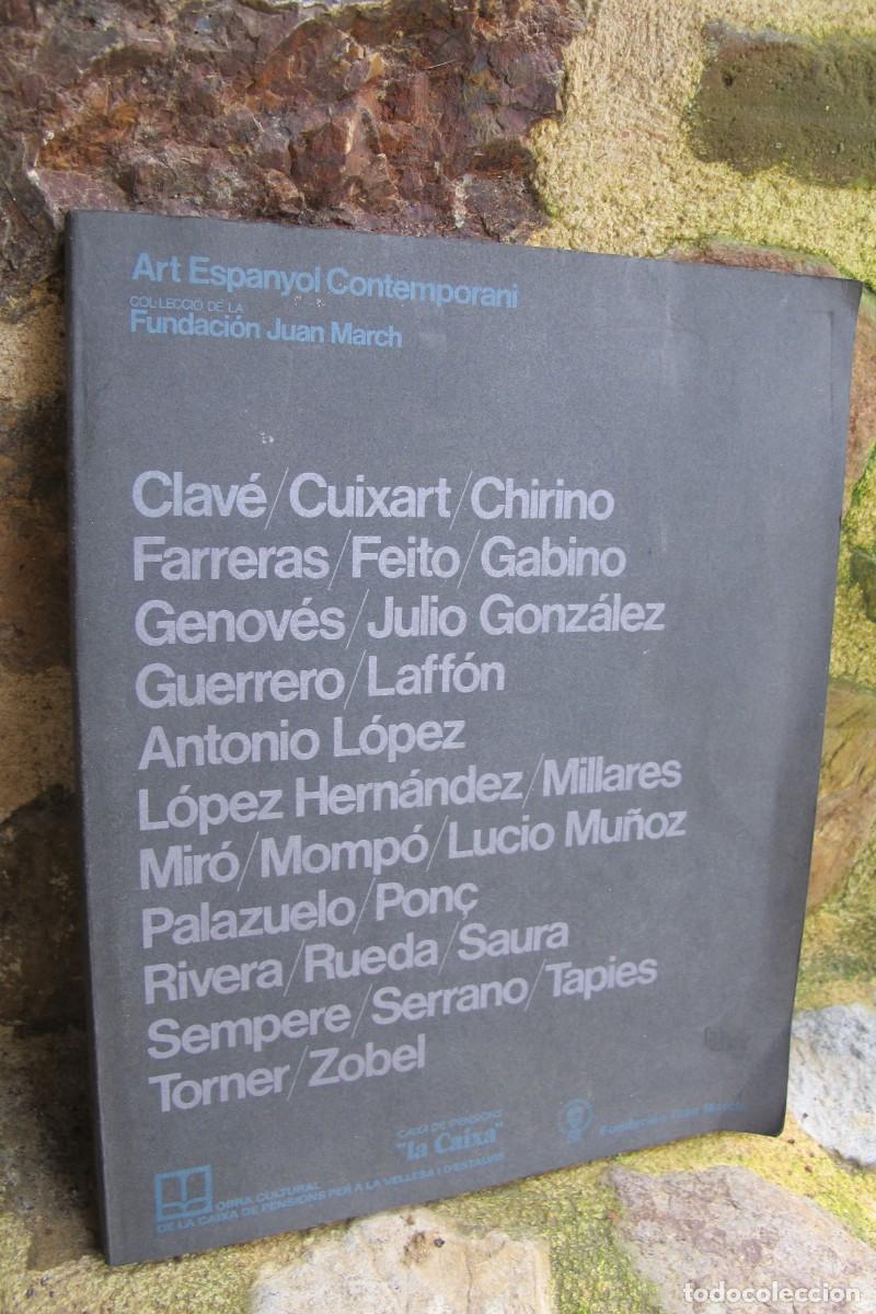 Libros: ART ESPANYOLS CONTEMPORANI. FUNDACIO JUAN MARCH. CLAVE CUIXART CHIRINO FARRERAS FEITO GABINO GENOVES