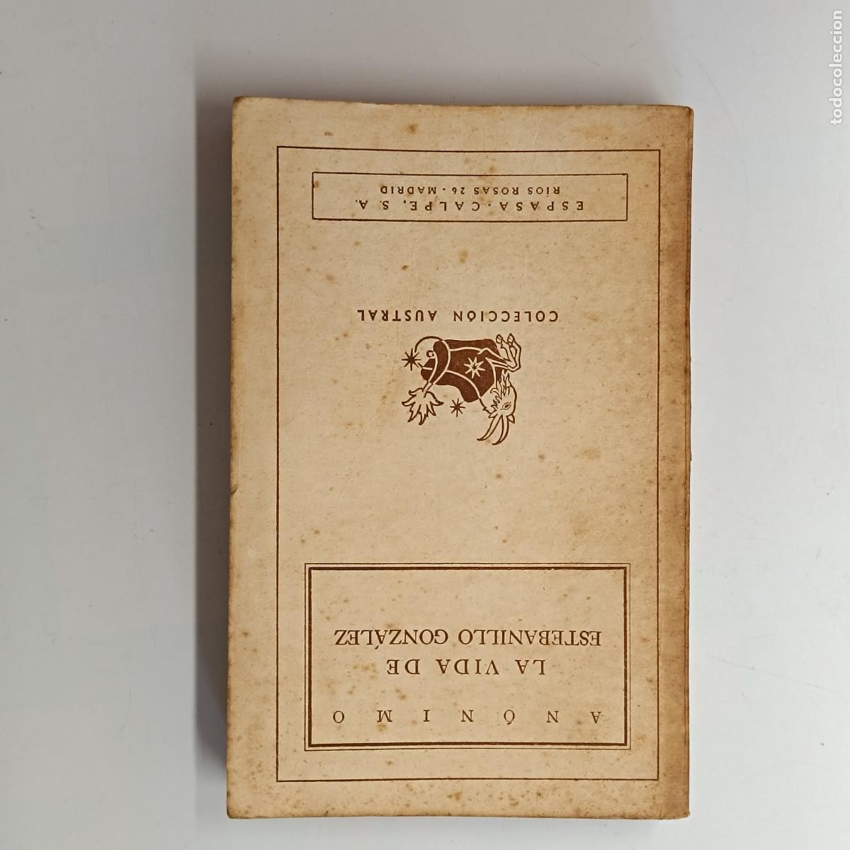 Libros: LIBRO LA VIDA DE ESTEBANILLO GONZALEZ.. ANONIMO. ESCASA CALPE. 1943. - Foto 1